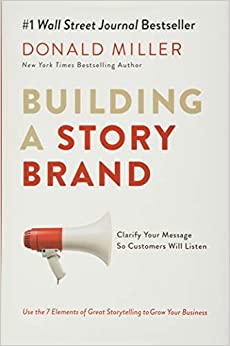 Building a story brand