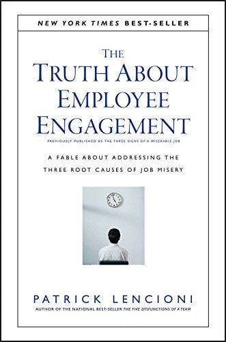 The Truth About Employee Engagement cover